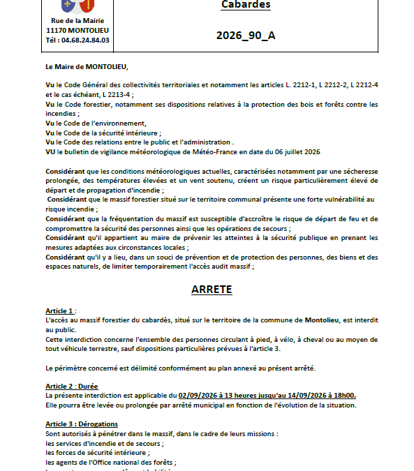 ARRETE PORTANT INTERDICTION TEMPORAIRE D&rsquo;ACCÉS AU MASSIF FORESTIERS